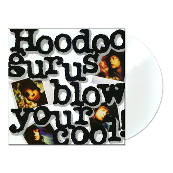 Blow Your Cool (White LP)