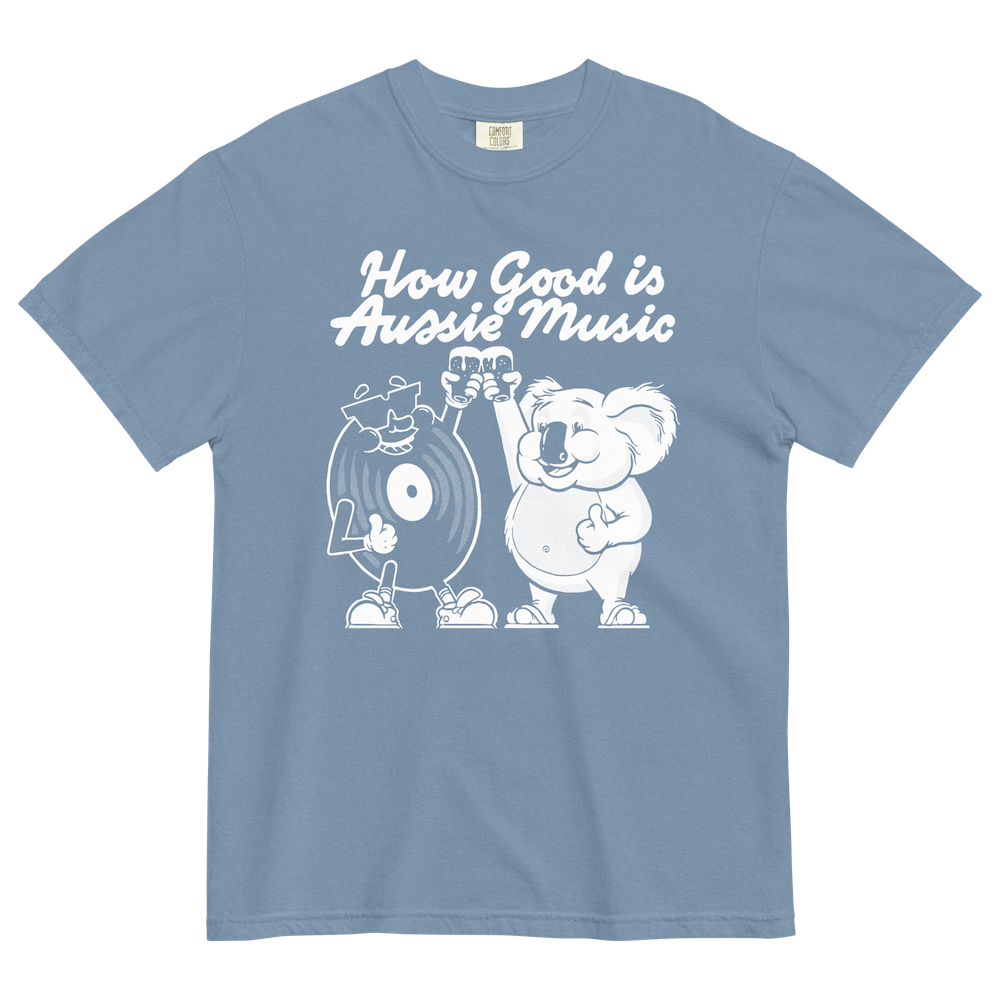 How Good Is Aussie Music Blue Jean T-Shirt Front