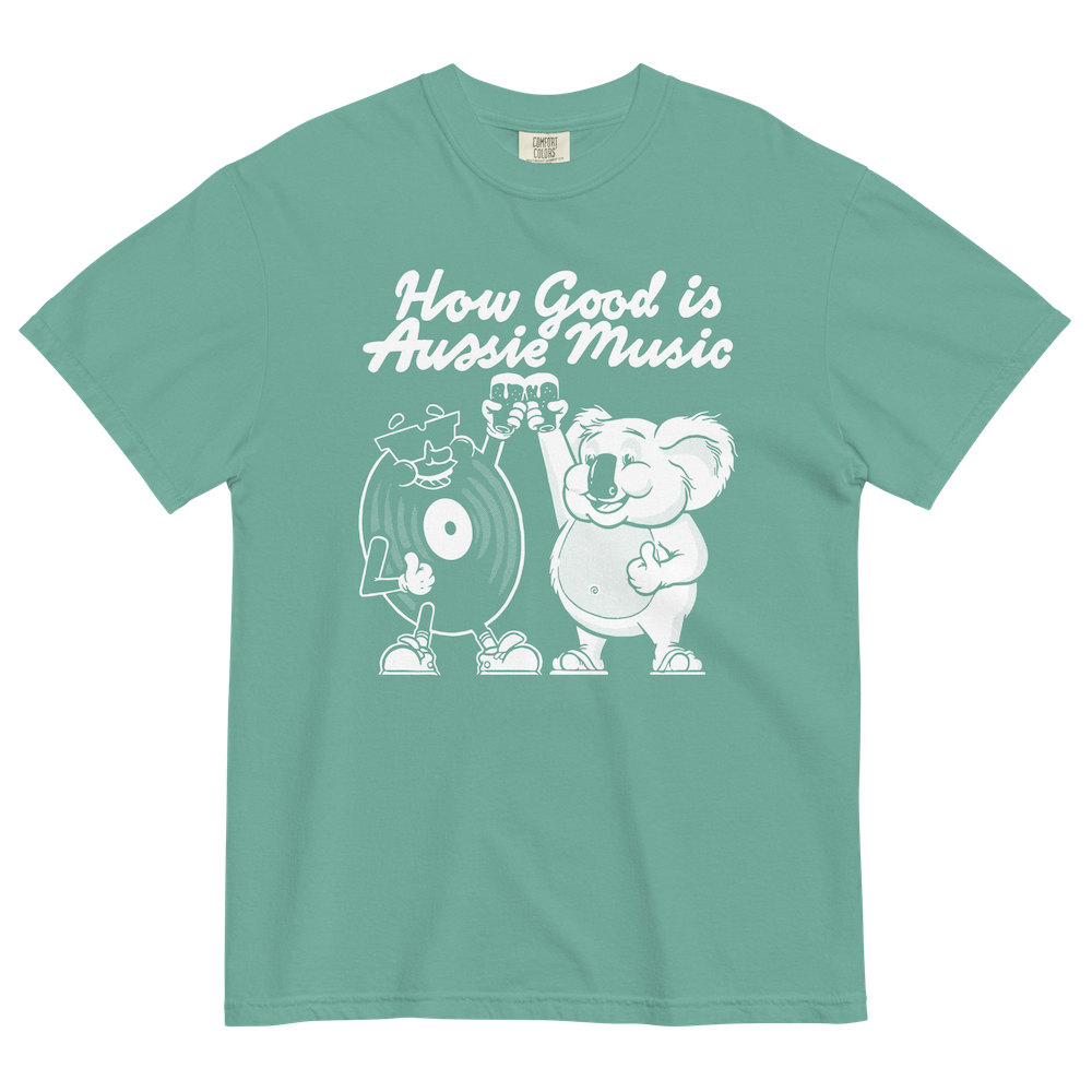 How Good Is Aussie Music Seafoam T-Shirt Front
