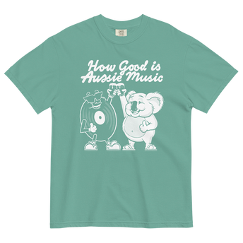 How Good Is Aussie Music Seafoam T-Shirt Front