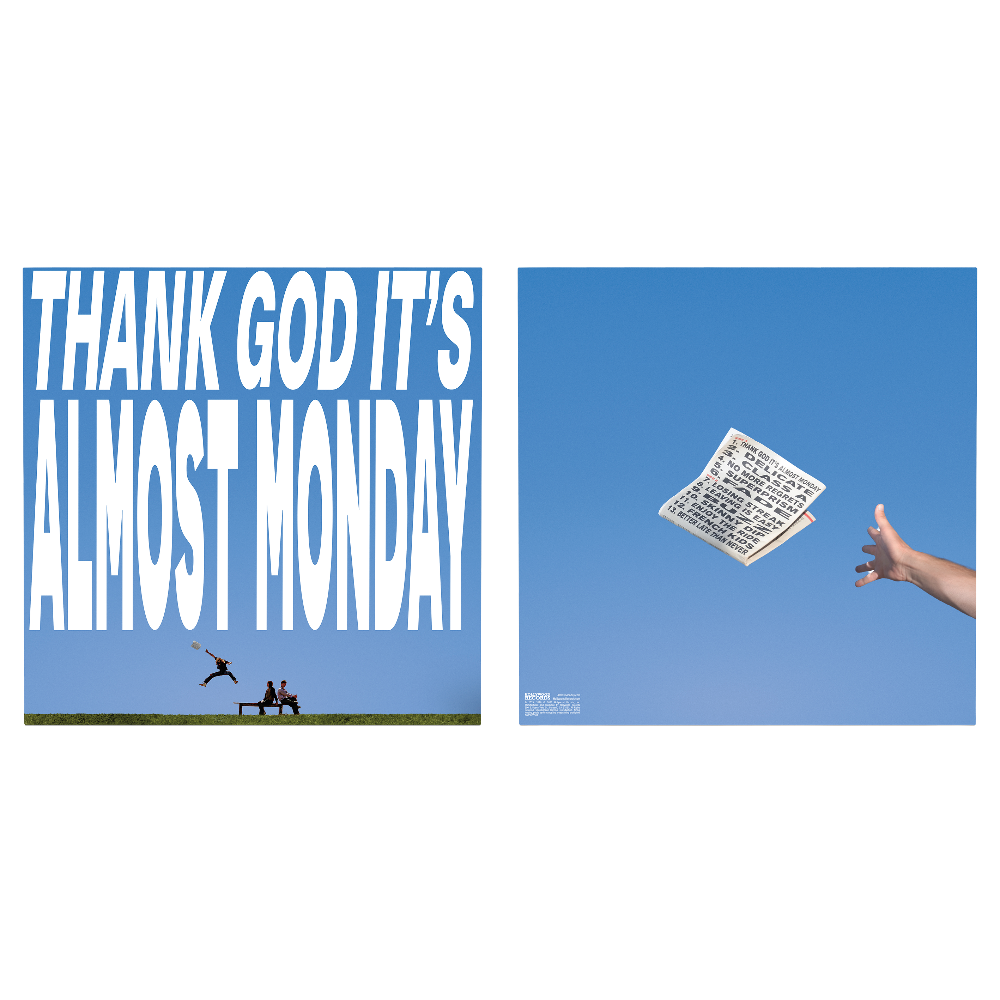 THANK GOD IT’S ALMOST MONDAY (LP) front and back cover
