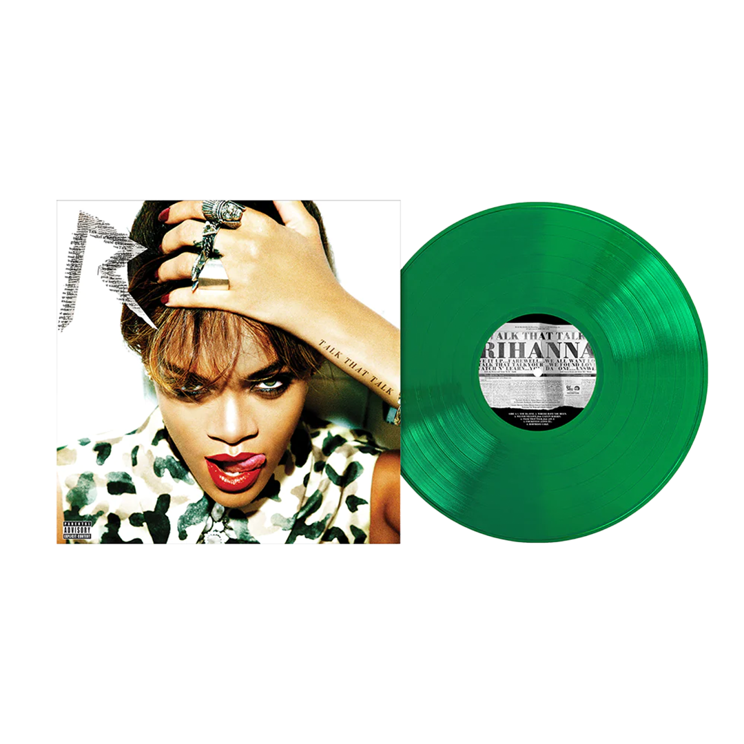 Talk That Talk (Translucent Emerald Green LP)